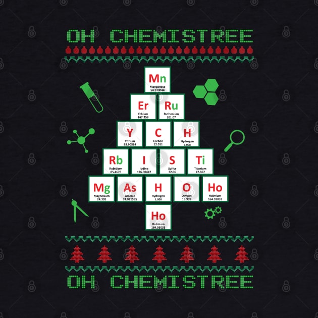 Oh Chemistree Oh Chemistree Funny T Element Shirt by HopeandHobby
